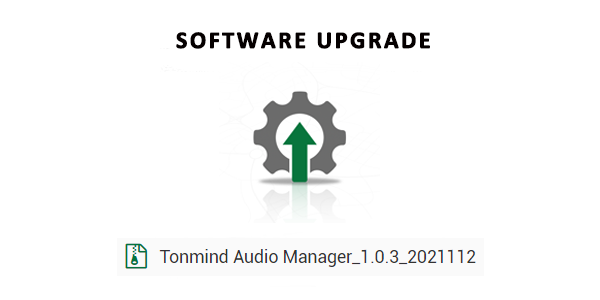 Tonmind Audio Manager Was Issued