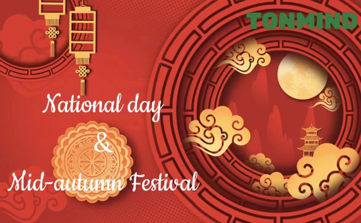 Tonmind Chinese National Day & Mid-autumn Festival Notification 